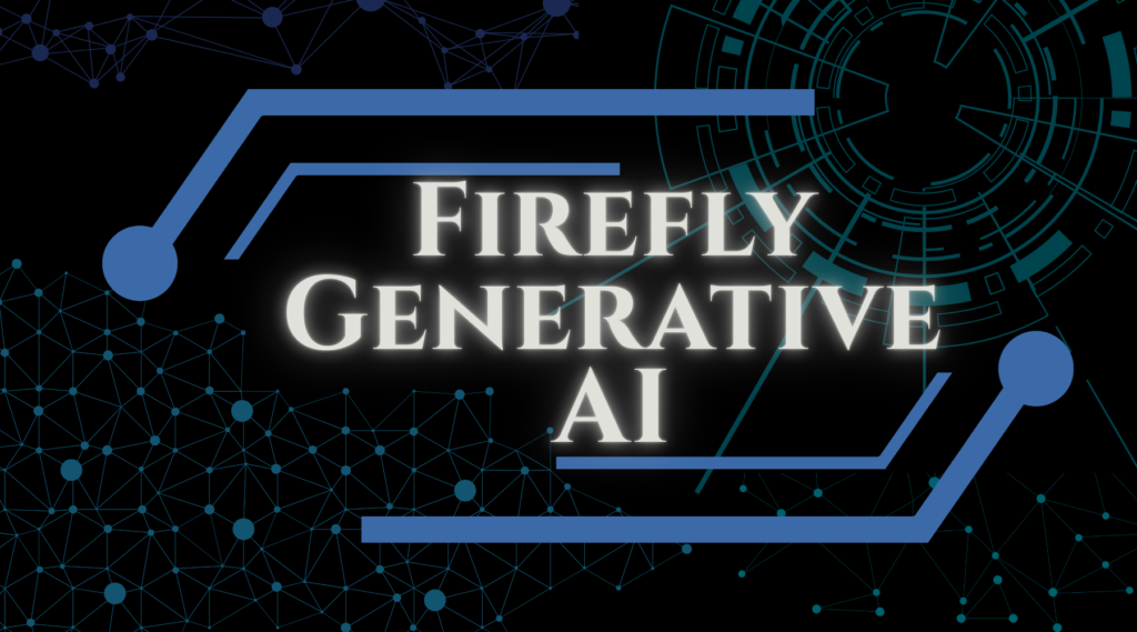 Firefly Generative AI