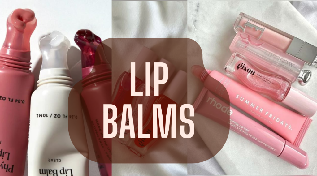 Lip Balms