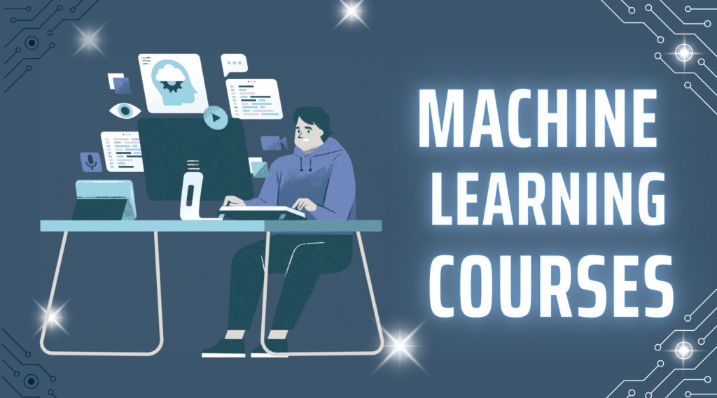 Machine Learning Courses