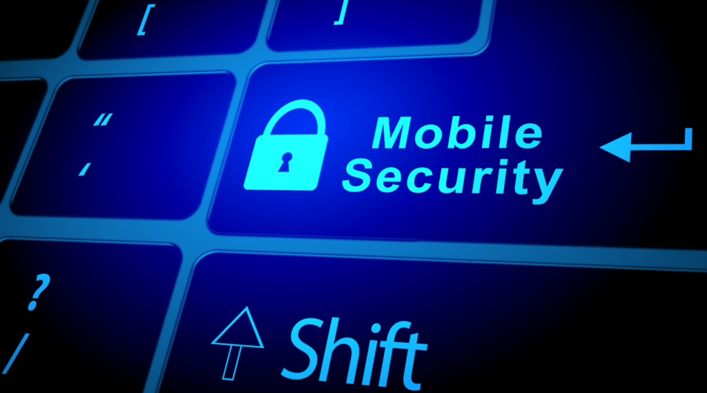 Secure Your Mobile Device